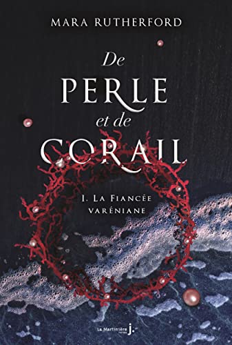 Stock image for De perle et de corail, tome 1. La fiance varniane: La fiance varniane for sale by medimops