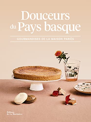 Imagen de archivo de Douceurs du Pays basque: Gourmandises de la Maison Paris a la venta por Librairie Th  la page