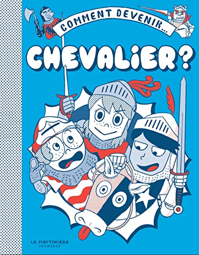 Imagen de archivo de Comment devenir. . chevalier a la venta por Librairie Th  la page