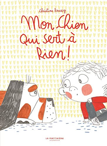 Stock image for Mon Chien Qui Sert  Rien ! (French Edition) for sale by Gallix