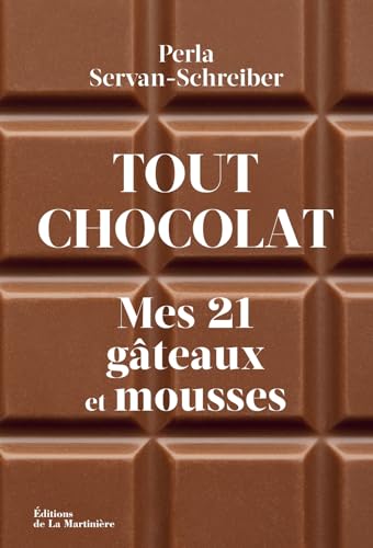 9791040116042: Tout chocolat: Mes 21 gteaux et mousses