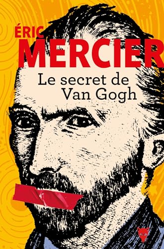 Beispielbild fr Le Secret de Van Gogh zum Verkauf von Ammareal