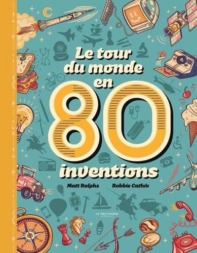Immagine dell'editore per Le Tour du monde en 80 inventions venduto da medimops