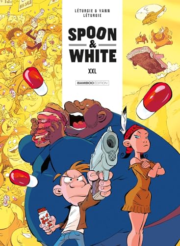 9791041100330: Spoon and White - tome 06: XXL