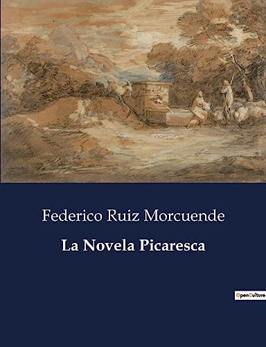 Imagen de archivo de La Novela Picaresca a la venta por GreatBookPrices