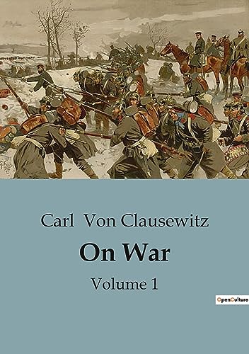 9791041816538: On War: Volume 1