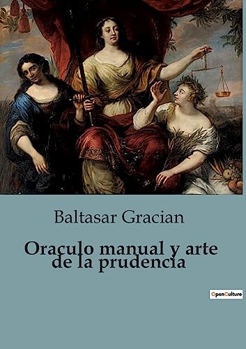 Imagen de archivo de Oraculo manual y arte de la prudencia a la venta por GreatBookPrices