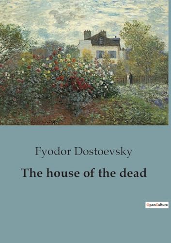 Stock image for The house of the dead for sale by GreatBookPrices