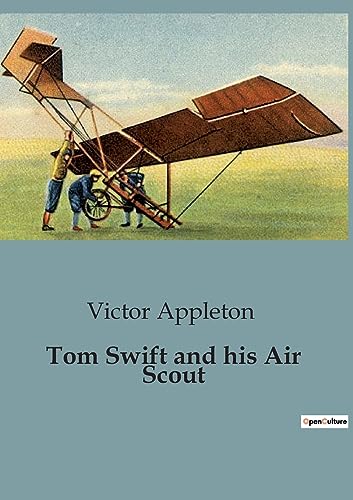 Stock image for Tom Swift and his Air Scout for sale by Ria Christie Collections
