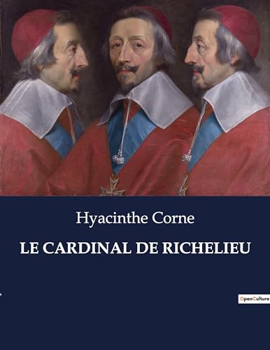 Beispielbild fr Le Cardinal de Richelieu zum Verkauf von GreatBookPrices