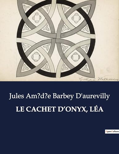 Stock image for Le Cachet d'Onyx, La (French Edition) for sale by Ria Christie Collections