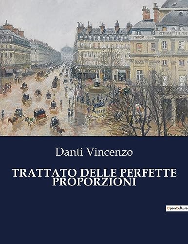 Stock image for Trattato Delle Perfette Proporzioni (Italian Edition) for sale by Ria Christie Collections