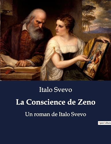 9791041914937: La Conscience de Zeno: Un roman de Italo Svevo