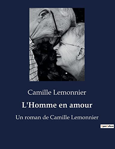 Imagen de archivo de L'Homme en amour a la venta por PBShop.store US