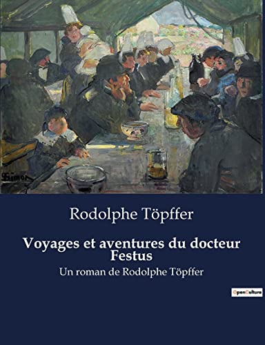 Stock image for Voyages et aventures du docteur Festus for sale by PBShop.store US