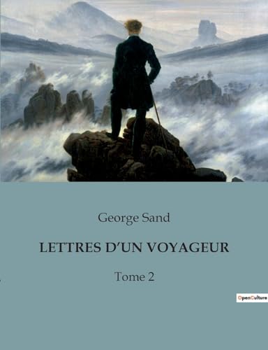 Stock image for Lettres d'Un Voyageur for sale by PBShop.store US