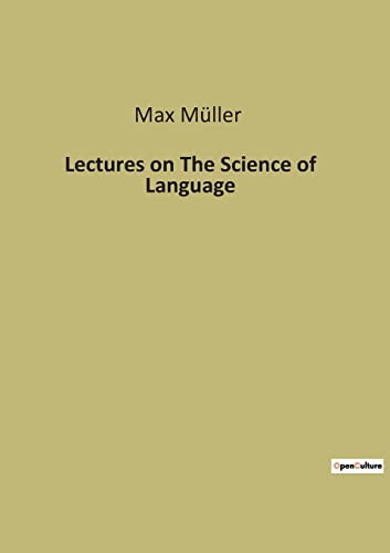 9791041940844: Lectures on The Science of Language