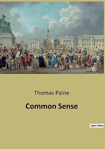 Common Sense - Thomas Paine