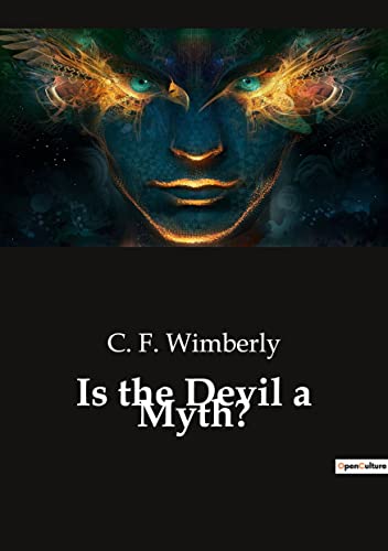 Stock image for Is the Devil a Myth? for sale by PBShop.store US