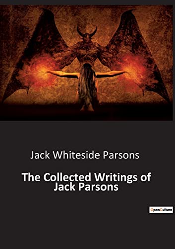 Imagen de archivo de The Collected Writings of Jack Parsons a la venta por GreatBookPrices