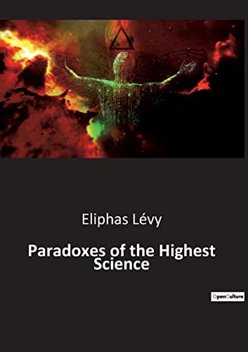 Imagen de archivo de Paradoxes of the Highest Science a la venta por PBShop.store US