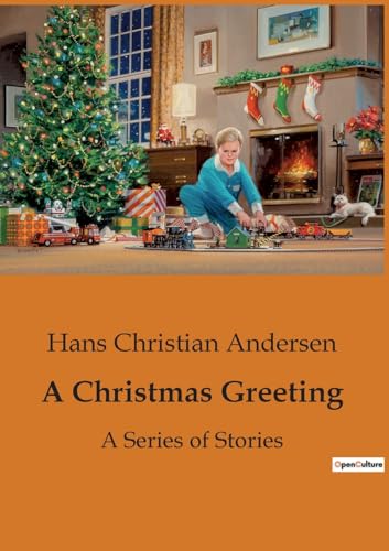 Beispielbild fr A Christmas Greeting: A Series of Stories zum Verkauf von Buchpark