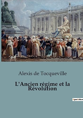 9791041947621: L'Ancien rgime et la Rvolution: 1