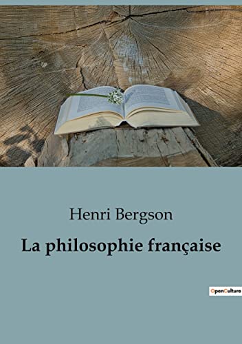 Beispielbild fr La philosophie franaise zum Verkauf von GreatBookPrices