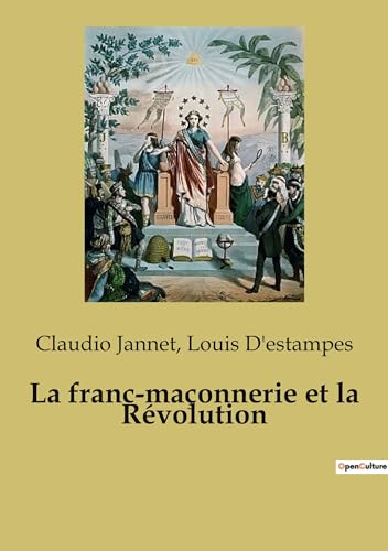 Stock image for La franc-maonnerie et la Rvolution for sale by BuchWeltWeit Ludwig Meier e.K.