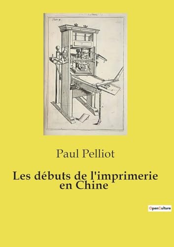 Beispielbild fr Les dbuts de l'imprimerie en Chine (Paperback) zum Verkauf von Grand Eagle Retail