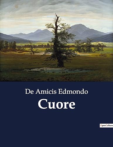 Cuore - de Amicis Edmondo