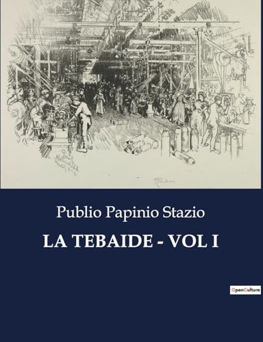 9791041970131: La Tebaide - Vol I