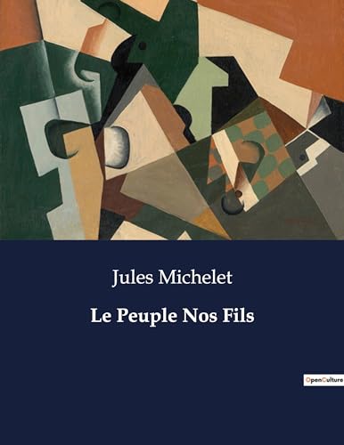 Immagine dell'editore per Le Peuple Nos Fils (French Edition) venduto da California Books