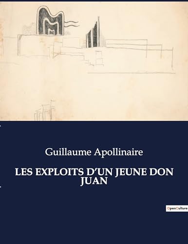 9791041974634: Les Exploits d'Un Jeune Don Juan: .