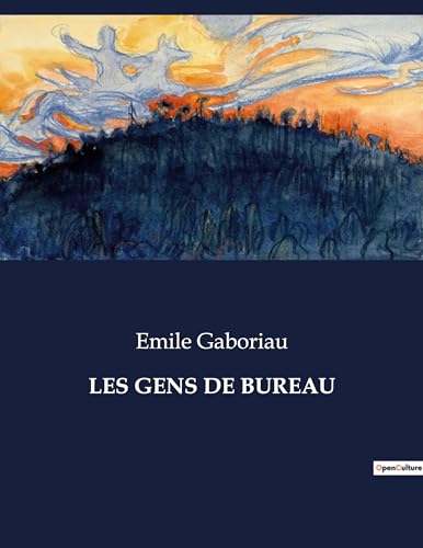 Stock image for Les Gens de Bureau (French Edition) for sale by California Books