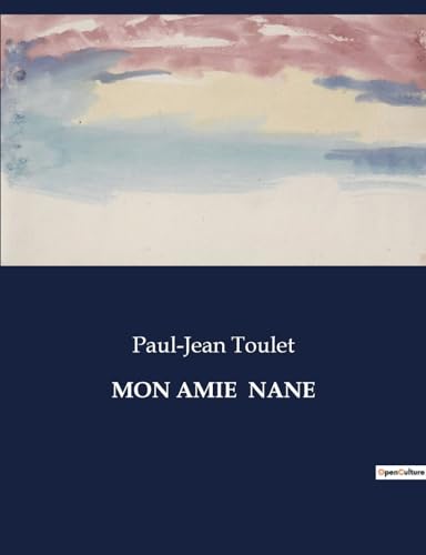 Imagen de archivo de Mon Amie Nane (French Edition) a la venta por California Books