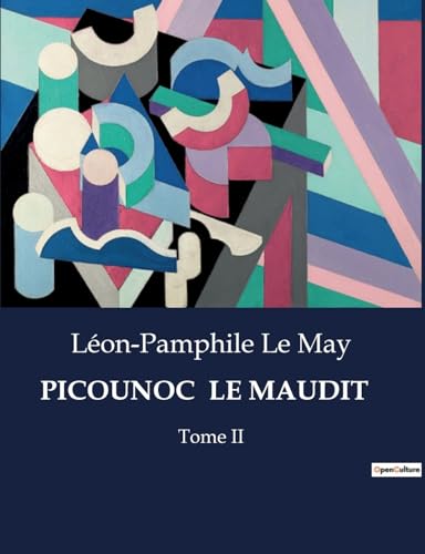 Imagen de archivo de Picounoc Le Maudit: Tome II (French Edition) a la venta por California Books