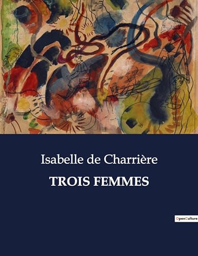 9791041979424: Trois Femmes: .