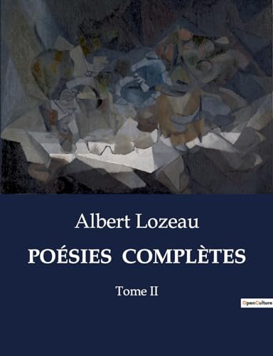 Beispielbild fr Posies Compltes: Tome II (French Edition) zum Verkauf von California Books