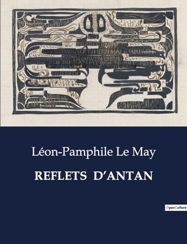 Imagen de archivo de Reflets d'Antan (French Edition) a la venta por California Books