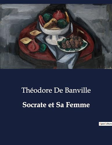 Beispielbild fr Socrate et Sa Femme zum Verkauf von GreatBookPrices