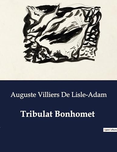 Imagen de archivo de Tribulat Bonhomet (French Edition) a la venta por California Books