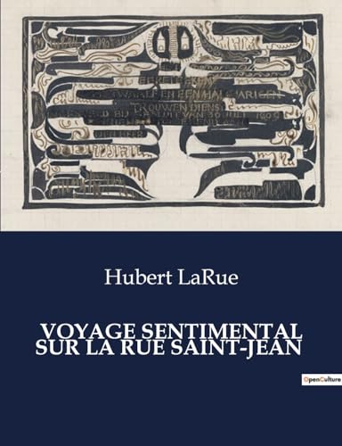 Imagen de archivo de Voyage Sentimental Sur La Rue Saint-Jean (Paperback) a la venta por Grand Eagle Retail