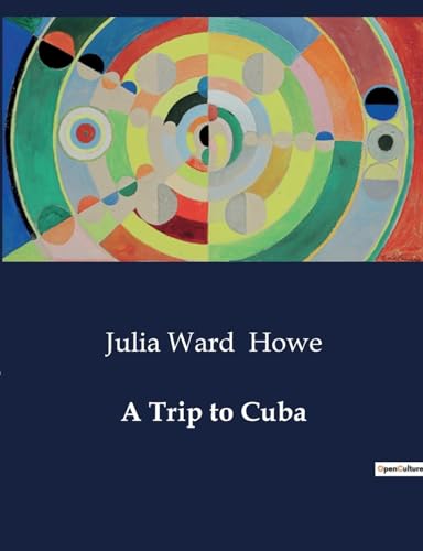 Stock image for A Trip to Cuba for sale by California Books