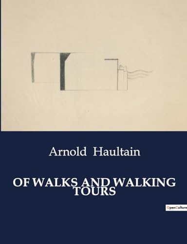 9791041983957: OF WALKS AND WALKING TOURS