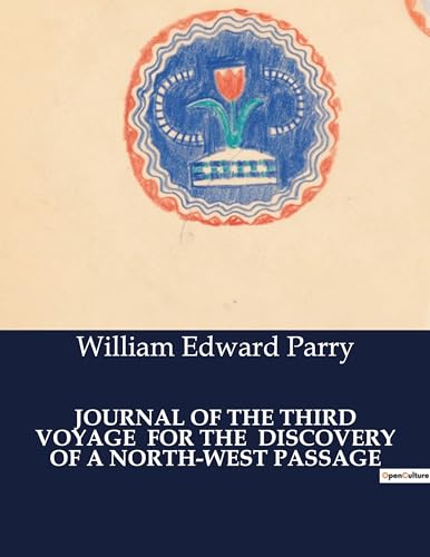 Stock image for Journal of the Third Voyage for the Discovery of a North-West Passage (Paperback) for sale by Grand Eagle Retail