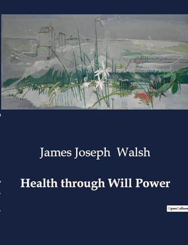 Beispielbild fr Health through Will Power zum Verkauf von Buchpark