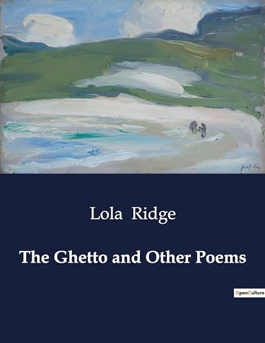 Imagen de archivo de The Ghetto and Other Poems a la venta por California Books