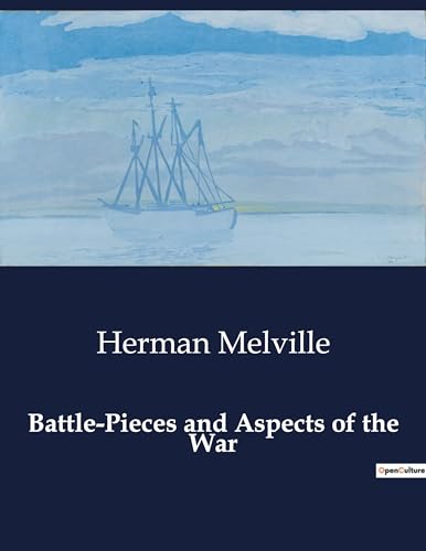 Stock image for Battle-Pieces and Aspects of the War (Paperback) for sale by Grand Eagle Retail