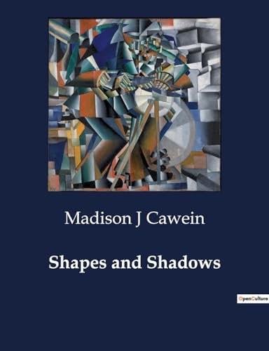 Imagen de archivo de Shapes and Shadows a la venta por BuchWeltWeit Ludwig Meier e.K.